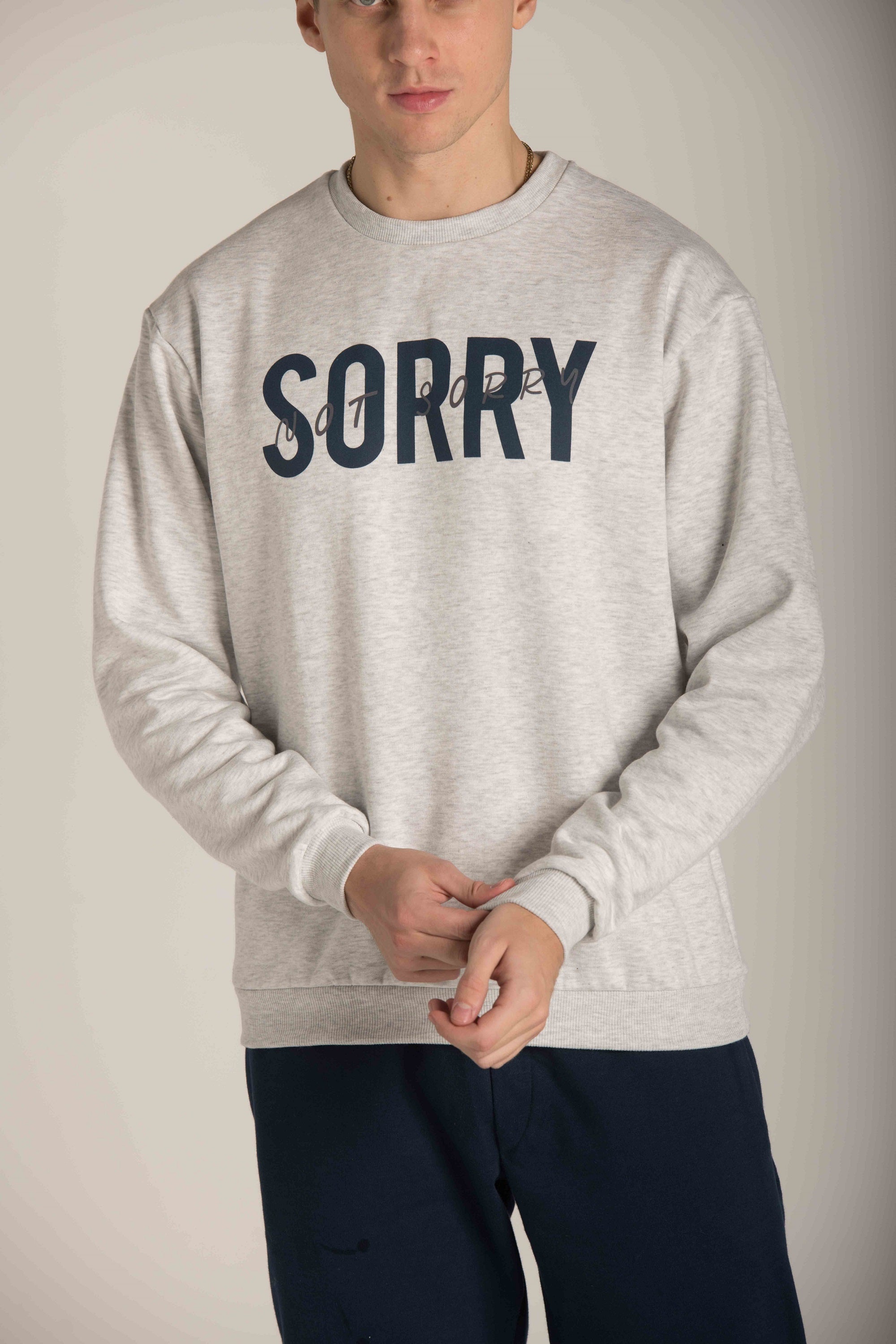 'SORRY NOT SORRY''  SWEATSHIR W23M047