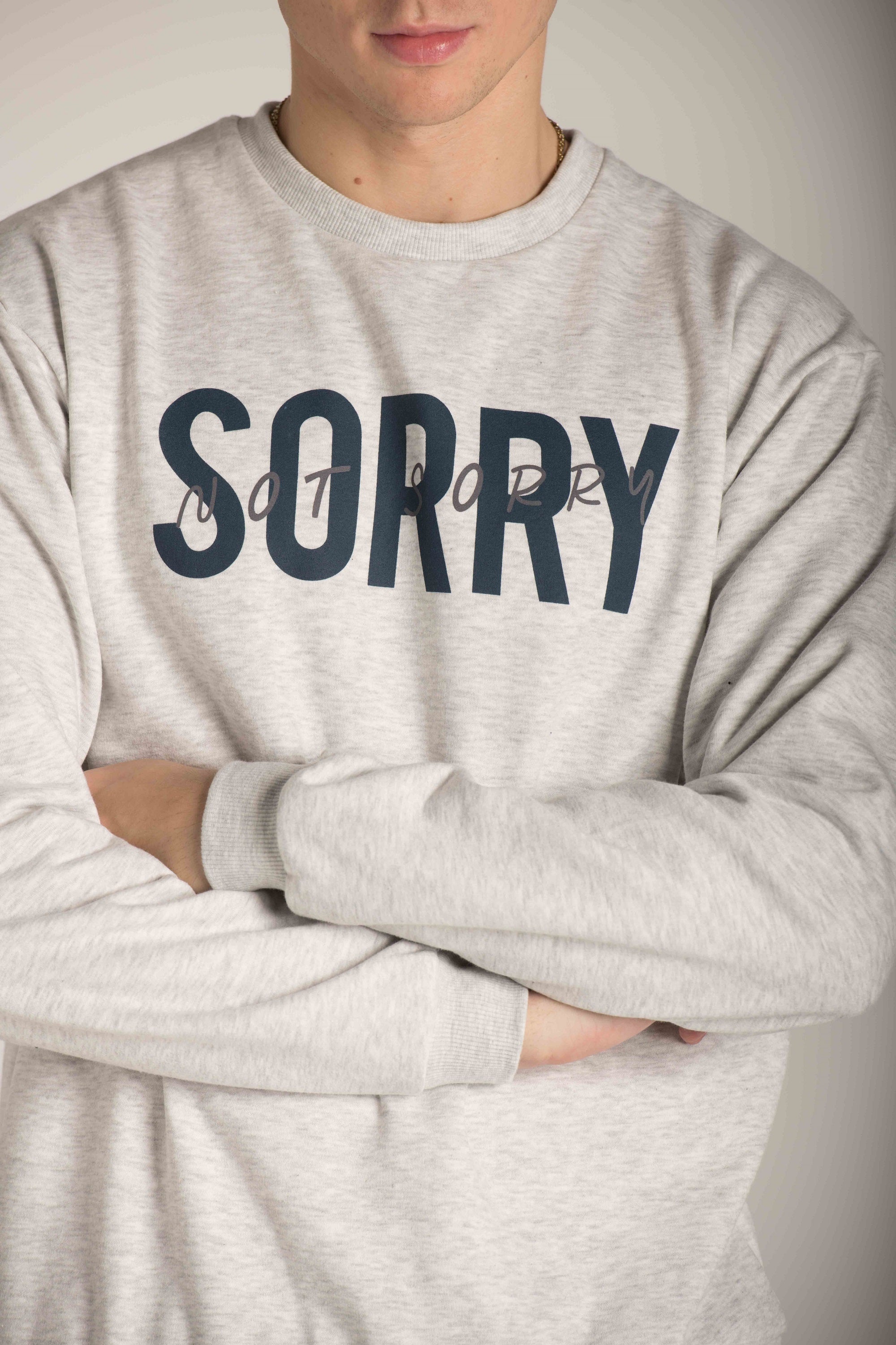 'SORRY NOT SORRY''  SWEATSHIR W23M047